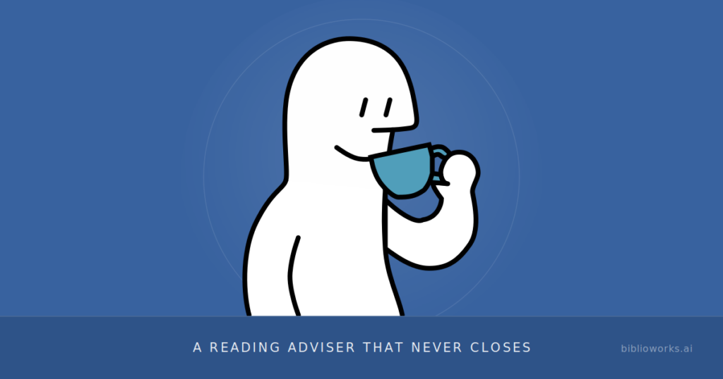 A reading advisor that never closes